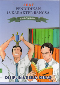 Image of SERI PENDIDIKAN 18 KARAKTER BANGSA ; DISIPLIN & KERJA KERAS