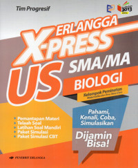 Image of ERLANGGA X-PRESS US SMA/MA BIOLOGI - Kelompok Peminatan Matematika dan Ilmu-ilmu Alam