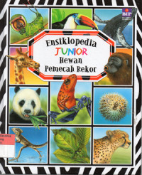 Image of Ensiklopedia junior Hewan Pemecah Rekor