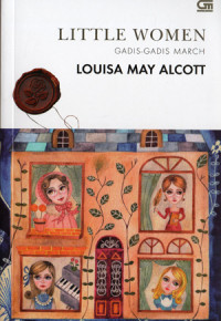 Image of LITTLE WOMAN ; GADIS-GADIS MARCH