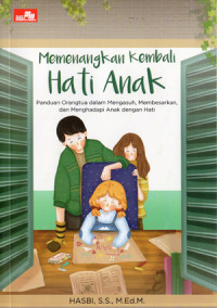Image of Memenangkan Kembali Hati Anak
