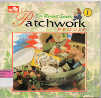 Image of Seri Membuat Sendiri 1
Patchwork : PEMULA