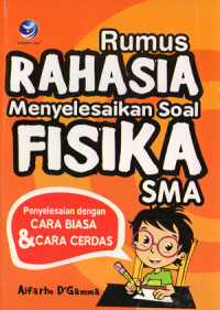 Image of Rumus Rahasia menyelesaikan soal FISIKA SMA
