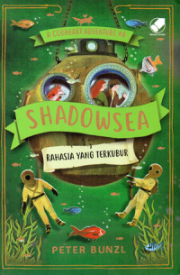Image of SHADOWSEA : Rahasia yang Terkubur (A COGHEART ADVENTURE #4)