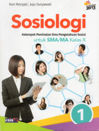 Image of SOSIOLOGI Untuk SMA/MA Kls X Jilid 1 Kelompok Peminatan Ilmu Pengetahuan Sosial