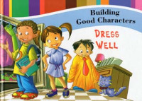Image of Building Good Characters - Dress Well
