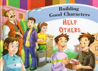 Image of Building Good Characters - Help Others