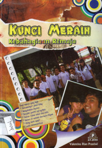 Image of KUNCI MERAIH Kebahagiaan Remaja