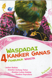 Image of Waspadai 4 Kanker Ganas Pembunuh Wanita