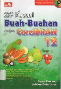 Image of 20 Kreasi Buah-buahan dengan Coreldraw 12