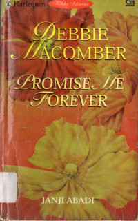 Image of PROMISE ME FOREEVER : JANJI ABADI