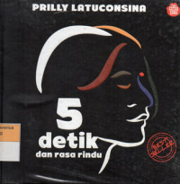 Image of 5 DETIK dan Rasa Rindu