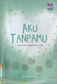 Image of Aku tanpamu