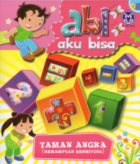 Image of ABI AKU BISA ; TAMAN ANGKA