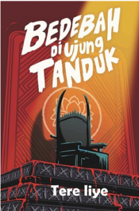 Image of BEDEBAH DI UJUNG TANDUK