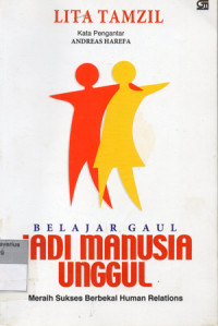 Image of BELAJAR GAUL JADI MANUSIA UNGGUL