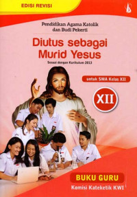 Image of Diutus Sebagai Murid Yesus kelas XII