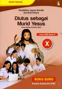 Image of Diutus Sebagai Murid Yesus kelas X 