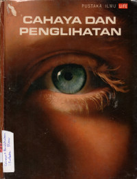 Image of Cahaya dan Penglihatan : Pustaka Ilmu Life