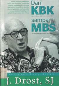 Image of Dari KBK (kurikulum bertujuan kompetensi) sampai MBS (manajemen berbasis sekolah)