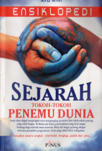 Image of ENSIKLOPEDI SEJARAH TOKOH-TOKOH PENEMU DUNIA