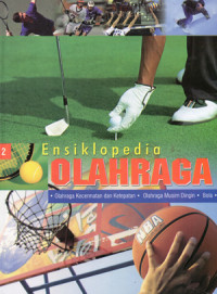 Image of Ensiklopedia Olahraga 2 (Kecermatan dan Ketepatan, Musim Dingin, Bola, Raket)