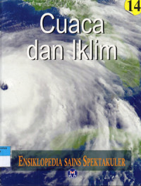 Image of Ensiklopedia Sains Spektakuler 14 : Cuaca dan Iklim