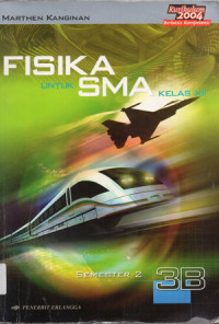 Image of FISIKA JILID 3B UNTUK SMA KELAS XII SEMESTER 2