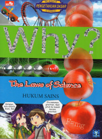 Image of Why ? The Laws of Science = Hukum Sains