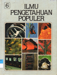 Image of Ilmu Pengetahuan Populer 6 : Kehidupan Tumbuhan Kehidupan Hewan