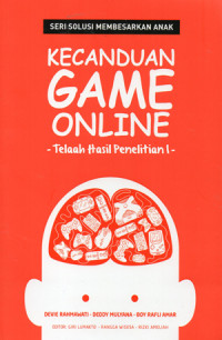 Image of KECANDUAN GAME ONLINE -Telaah Hasil Penelitian l-