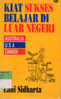 Image of KIAT SUKSES BELAJAR DI LUAR NEGERI (AUSTRALIA, USA , CANADA)