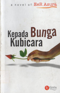 Image of Kepada Bunga Ku Bicara