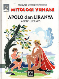 Image of Mitologi Yunani 3 ; Apolo dan Liranya
