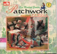 Image of Seri Membuat Sendiri 5
Patchwork : PEMULA