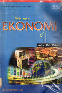 Image of Pelajaran Ekonomi 1 untuk SMA Kelas 1