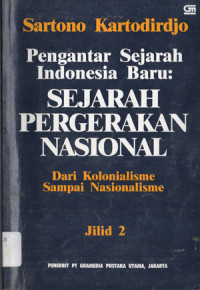 Image of Pengantar Sejarah Indonesia Baru : SEJARAH PERGERAKAN NASIONAL