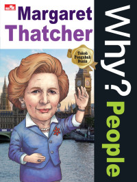 Image of Why ? People : Margaret Thatcher
