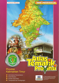 Image of Atlas Tematik Provinsi - Provinsi Kalimantan Timur