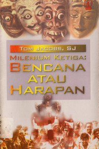 Image of milenium ketiga : bencana atau harapan