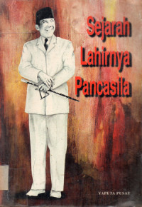 Image of SEJARAH LAHIRNYA PANCASILA