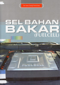 Image of Seri Sains Energi Terbarukan : Sel Bahan Bakar