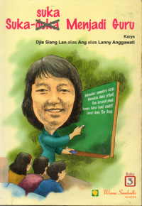 Image of Suka-suka Menjadi Guru