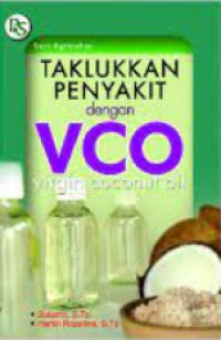 Image of TAKLUKKAN PENYAKIT DENGAN VCO