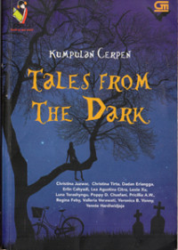 Image of KUMPULAN CERPEN ; TALES FROM THE DARK