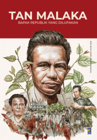 Image of TAN MALAKA Bapak Republik yang Dilupakan