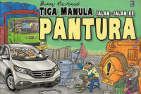Image of TIGA MANULA JALAN-JALAN KE PANTURA