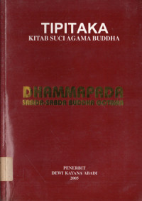 Image of DHAMMAPADA SABDA-SABDA BUDDHA GOTAMA - TIPITAKA KITAB SUCI AGAMA BUDDHA