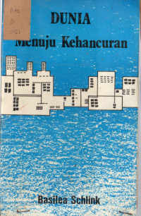 Image of DUNIA Menuju Kehancuran