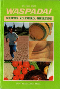 Image of WASPADAI DIABETES - KOLESTEROL - HIPERTENSI (COVER HIJAU)